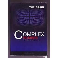 ⚫ เอกสารประกอบการเรียน วิชา คณิตศาสตร์ ม.5 เรื่อง จำนวนเชิงซ้อน และสมการพหุนาม - The Brain