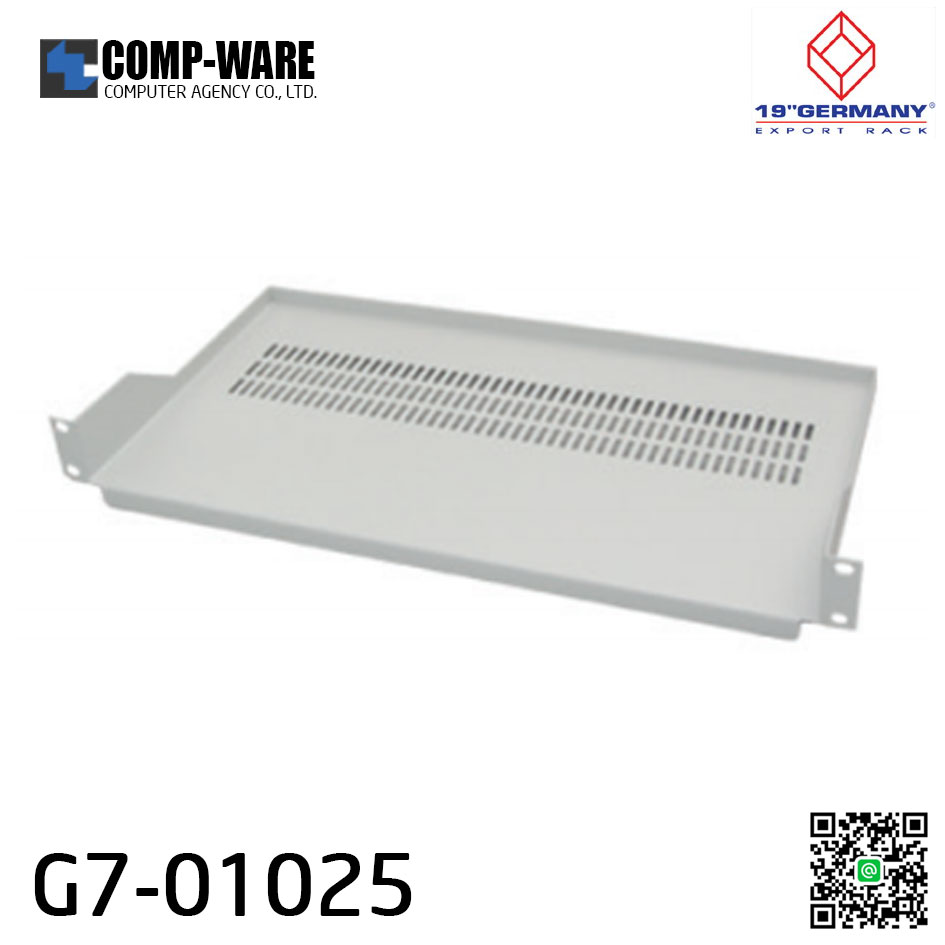 19" Germany Rack Accessories G7-01025 FRONT PANEL FIX SHELF Deep 25 cm. for WALL RACK & OPEN RACK (ถาดยึดหน้า 2 ด้าน)
