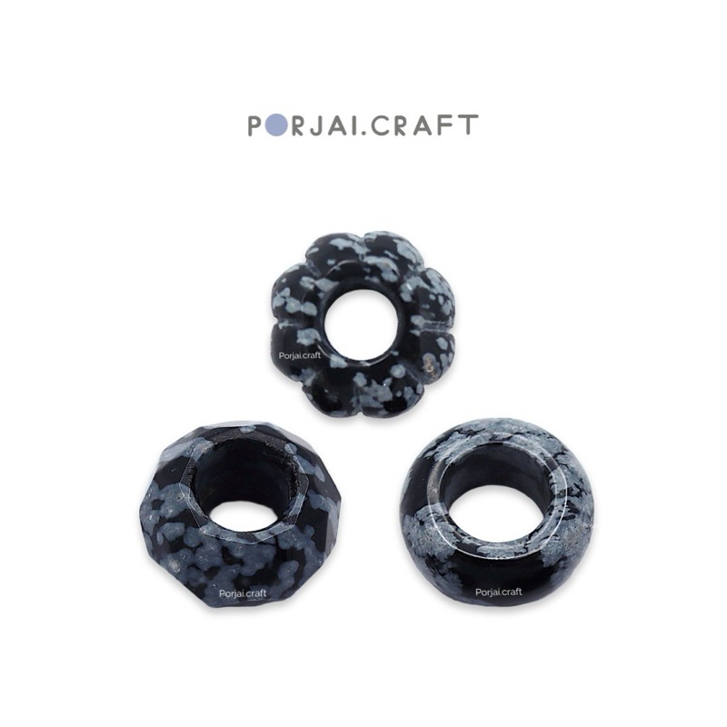Snowflake Obsidian Large-hole Beads ลูกปัดหินสโนว์เฟล็กออบซิเดียน