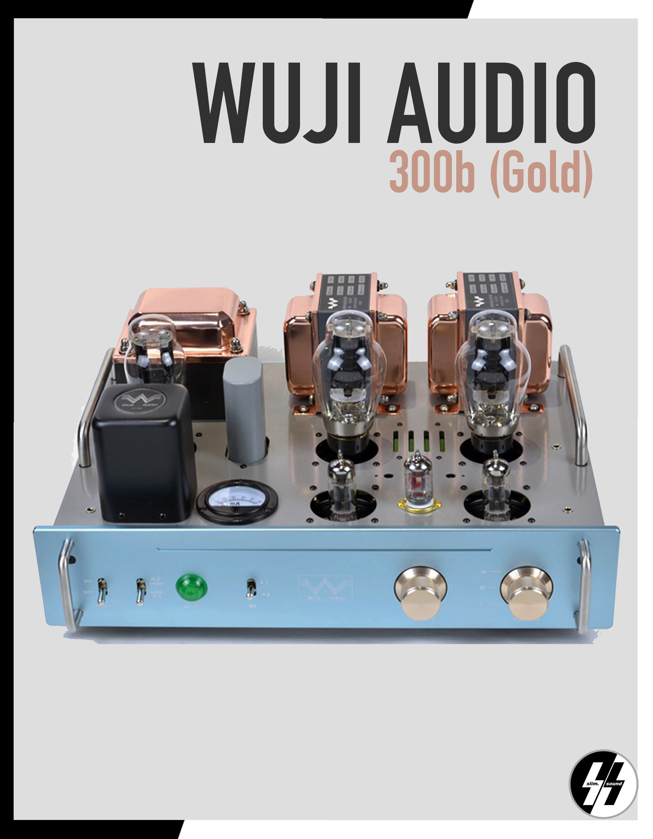 แอมป์หลอด | Wuji Audio - 300b (gold) | single-ended class A | tube amplifier 8 Watts (RMS)