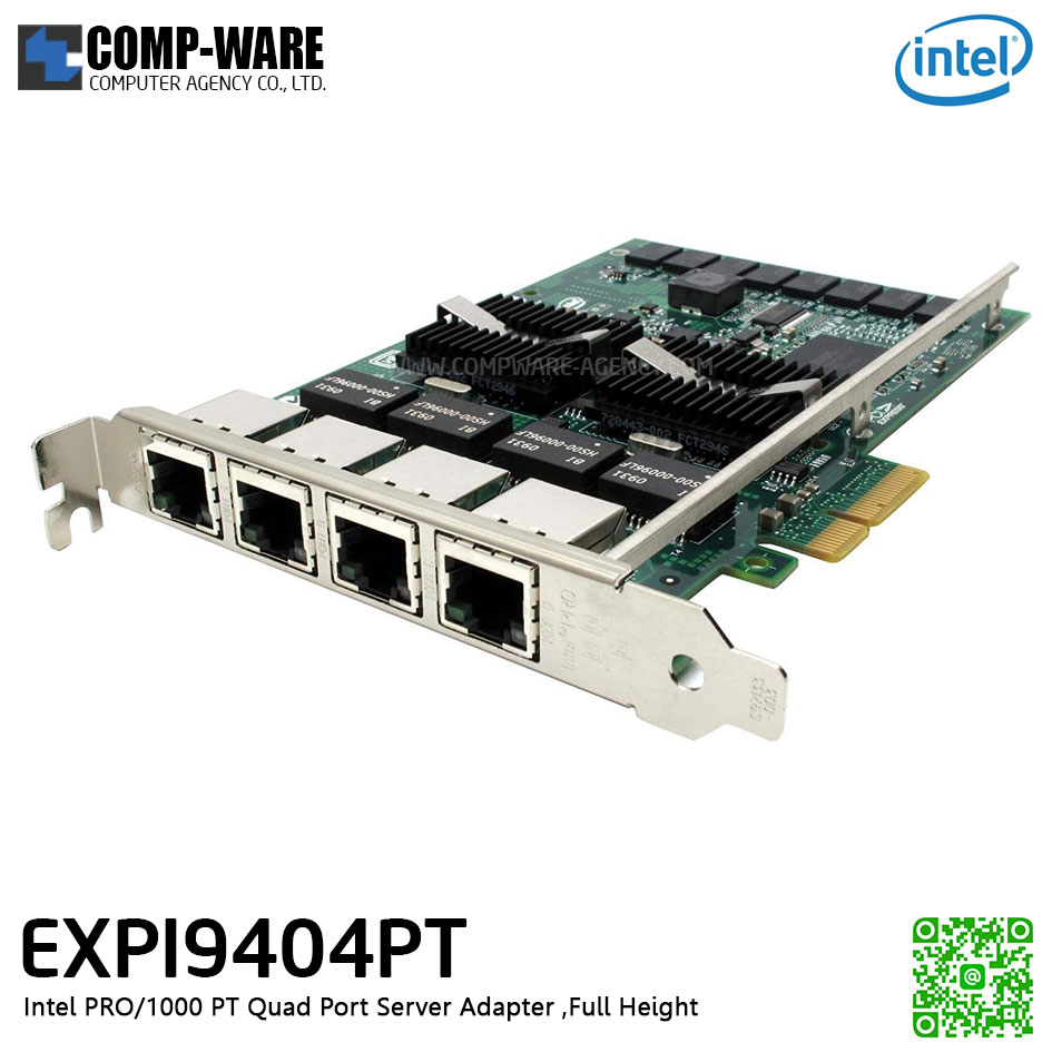 Intel PRO/1000 PT Quad Port Full Height Server Adapter (4-Port) RJ-45 Connector EXPI9404PT ไม่รองรับ Low Profile รับประกัน 7 วัน (Refurbished)
