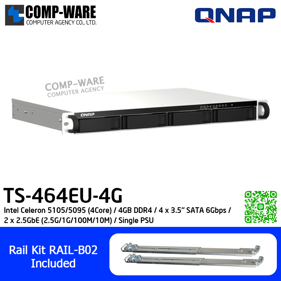 QNAP (1U 4-Bay) TS-464EU-4G / Intel Celeron 5105/5095 (4Core) / 4GB DDR4 / 4 x 3.5" SATA 6Gbps / 2 x 2.5GbE (2.5G/1G/100M/10M) / Single PSU / 3Y Warranty / No HDD / Rail Kit RAIL-B02