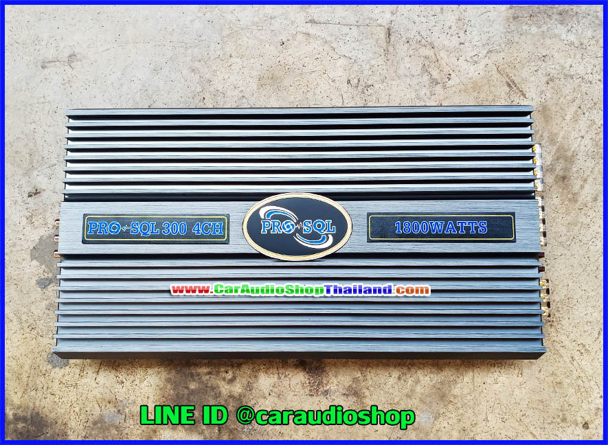 แอมป์ 4 คุณภาพสูง PRO SQL 300 4 CH (กำลังขับสูง + ไพเราะ)