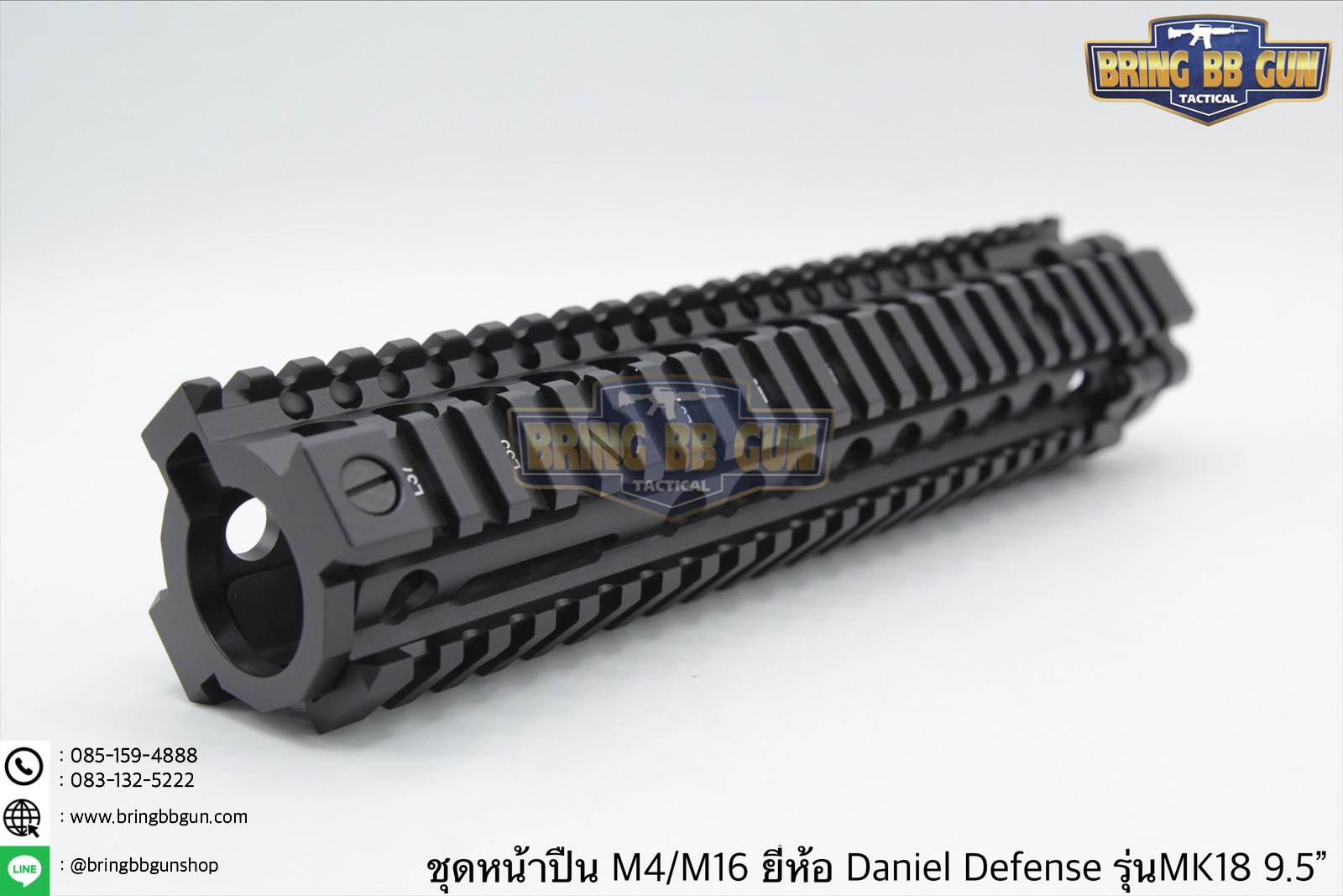 ชุดหน้า ยี่ห้อ Daniel Defense MK18 RIS II ระบบรางPicatinny(ราง20mm.)