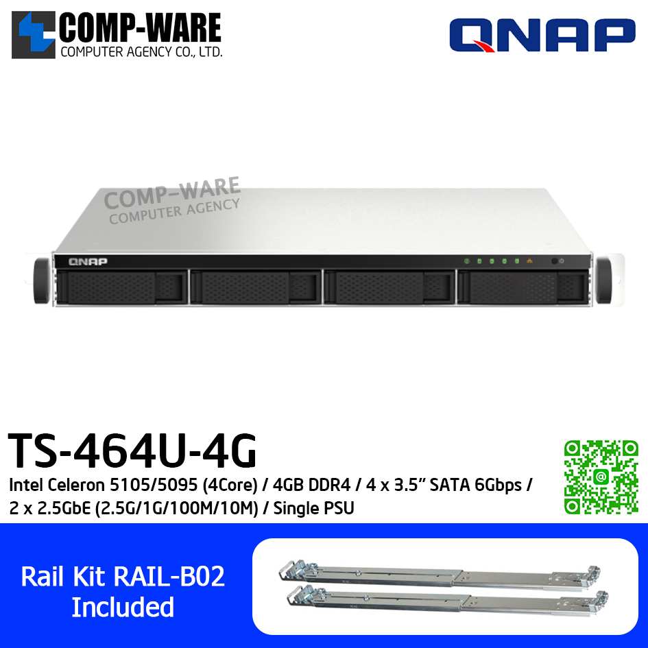QNAP (1U 4-Bay) TS-464U-4G / Intel Celeron 5105/5095 (4Core) / 4GB DDR4 / 4 x 3.5" SATA 6Gbps / 2 x 2.5GbE (2.5G/1G/100M/10M) / Single PSU / 3Y Warranty / No HDD / Rail Kit RAIL-B02