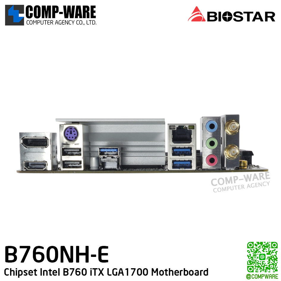 Mainboard Biostar B760NH-E DDR5 Chipset Intel B760 iTX LGA1700 เมนบอร์ด (No WiFi) / 3Years Warranty