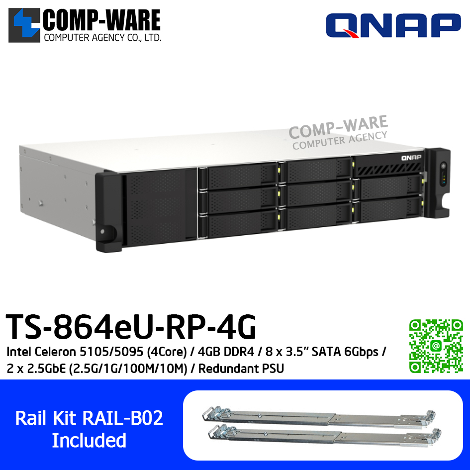 QNAP (2U 8-Bay) TS-864eU-RP-4G / Intel Celeron 5105/5095 (4Core) / 4GB DDR4 / 8 x 3.5" SATA 6Gbps / 2 x 2.5GbE (2.5G/1G/100M/10M) / Redundant PSU / 3Y Warranty / No HDD / Rail Kit RAIL-B02