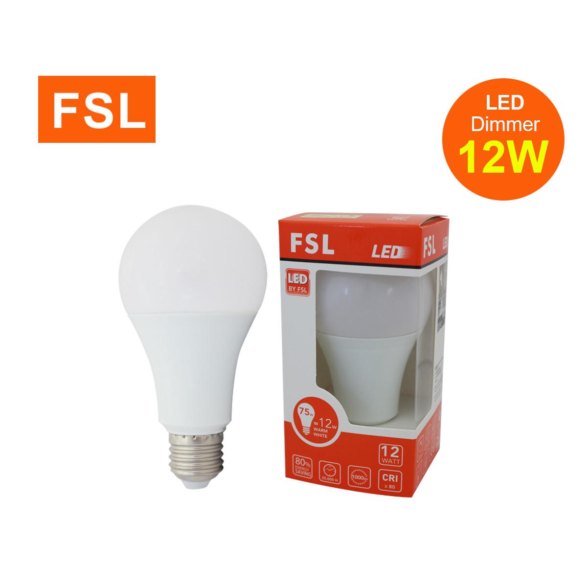 หลอดปิงปอง (หรี่แสงได้) FSL-BLUB-DIM-12W แสงขาวและวอร์มไวท์