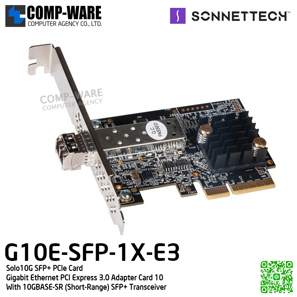 Sonnet Solo10G SFP+ PCIe Card [G10E-SFP-1X-E3] 10 Gigabit Ethernet PCI Express 3.0 Card with Short-Range SFP+ Transceiver รับประกัน 1 ปี