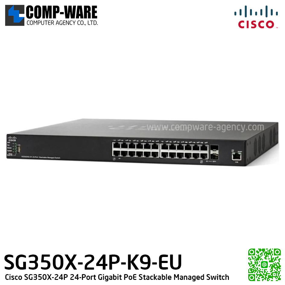 Cisco SG350X-24P 24-Port Gigabit PoE Stackable Managed Switch [P/N: SG350X-24P-K9-EU]
