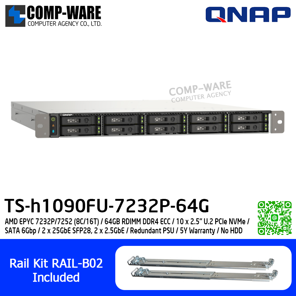 QNAP (1U 10-Bay) TS-h1090FU-7232P-64G / AMD EPYC 7232P/7252 (8C/16T) / 64GB RDIMM DDR4 ECC / 10 x 2.5" U.2 PCIe NVMe / SATA 6Gbp / 2 x 25GbE SFP28, 2 x 2.5GbE / Redundant PSU / 5Y Warranty / No HDD / Rail Kit RAIL-B02