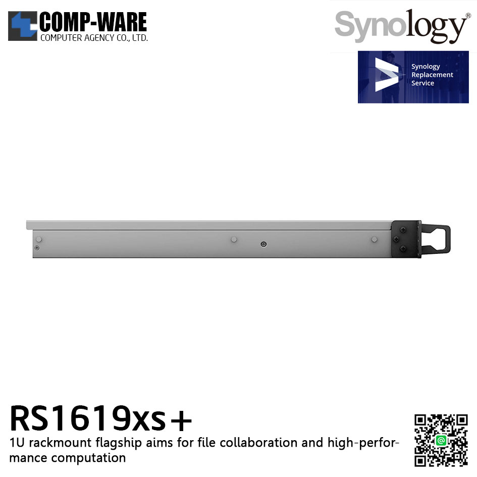 Synology RackStation (1U 4-Bay) RS1619xs+ (8GB ECC RAM up to 64GB) Intel Xeon D-1527 Quad-Core w/Rail Kit RKS-02 (แทนรุ่น RKS1317), No HDD