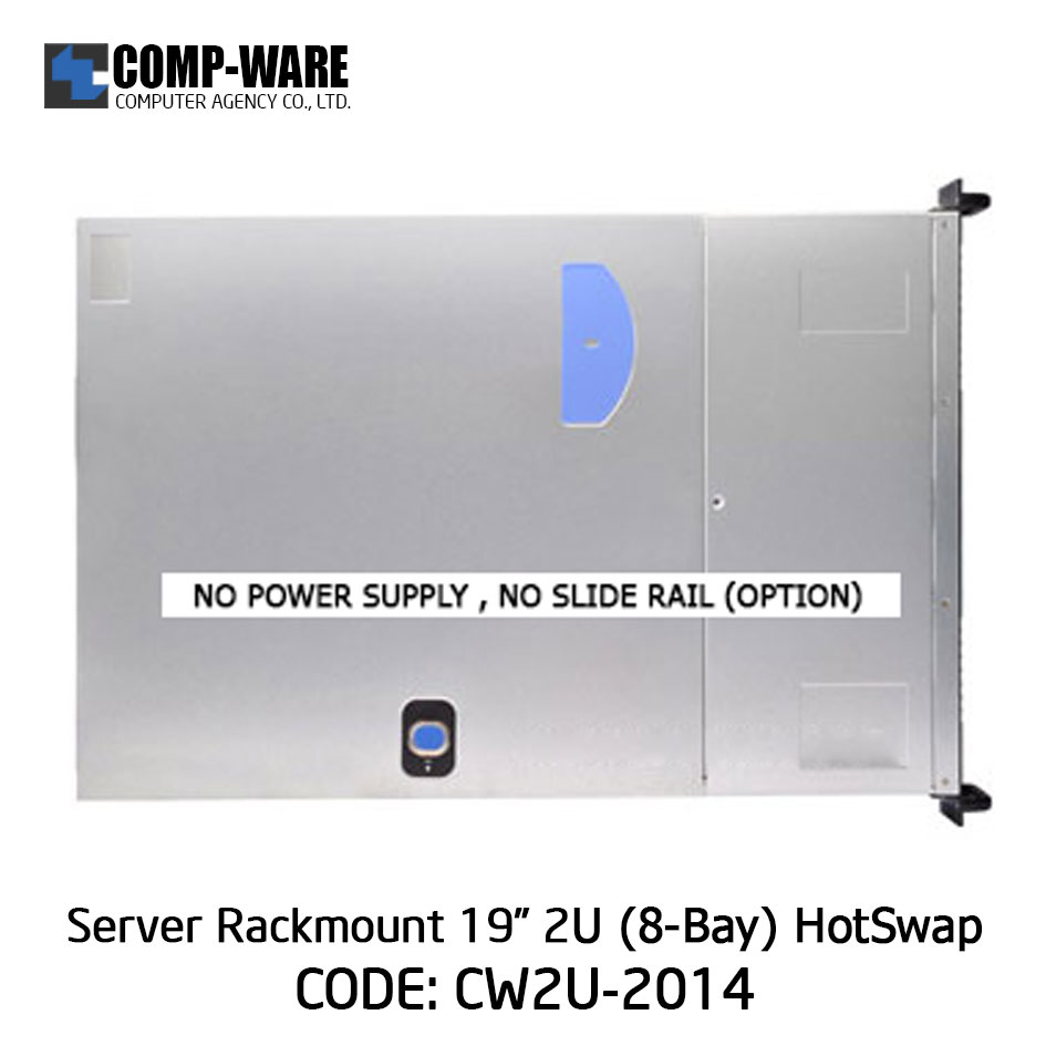 Server Rackmount 19" 2U CW2U-2014 (8-Bays HotSwap) 2U Single/Redundant Power Supply