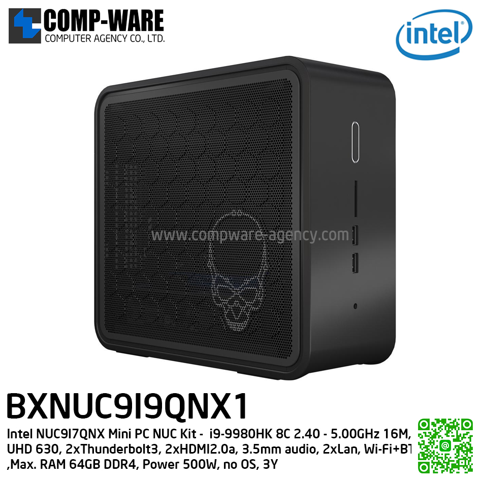 Intel NUC9I9QNX Mini PC NUC Kit - (เครื่องเปล่า) Intel NUC9 Extreme i9-9980HK 8C 2.40 - 5.00GHz 16M, UHD 630, 2xThunderbolt3, 2xHDMI2.0a, 3.5mm audio, 2xLan, Wi-Fi+BT, Power 500W, no OS, 3Y (รองรับการ์ดจอแยก) BXNUC9I9QNX1
