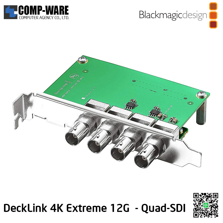 DeckLink 4K Extreme 12G (Quad-SDI) - Blackmagic Design