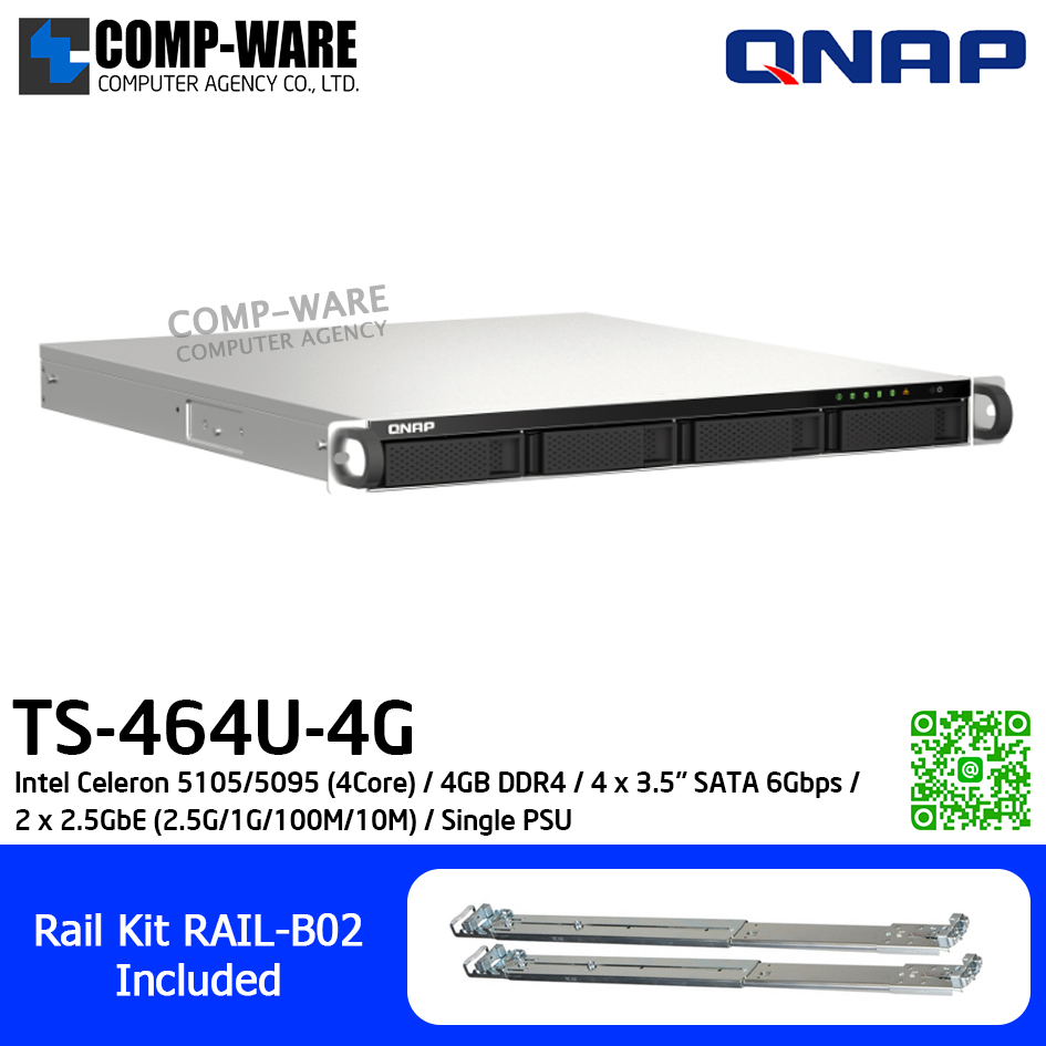 QNAP (1U 4-Bay) TS-464U-4G / Intel Celeron 5105/5095 (4Core) / 4GB DDR4 / 4 x 3.5" SATA 6Gbps / 2 x 2.5GbE (2.5G/1G/100M/10M) / Single PSU / 3Y Warranty / No HDD / Rail Kit RAIL-B02