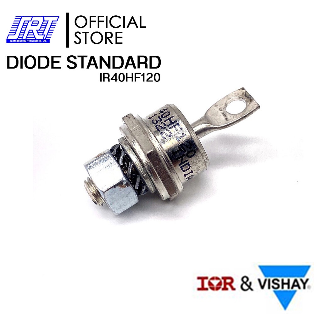 ไดโอด DIODE STANDARD 40A,1200V | 40HF120 Vishay Semiconductors | IR40HF120
