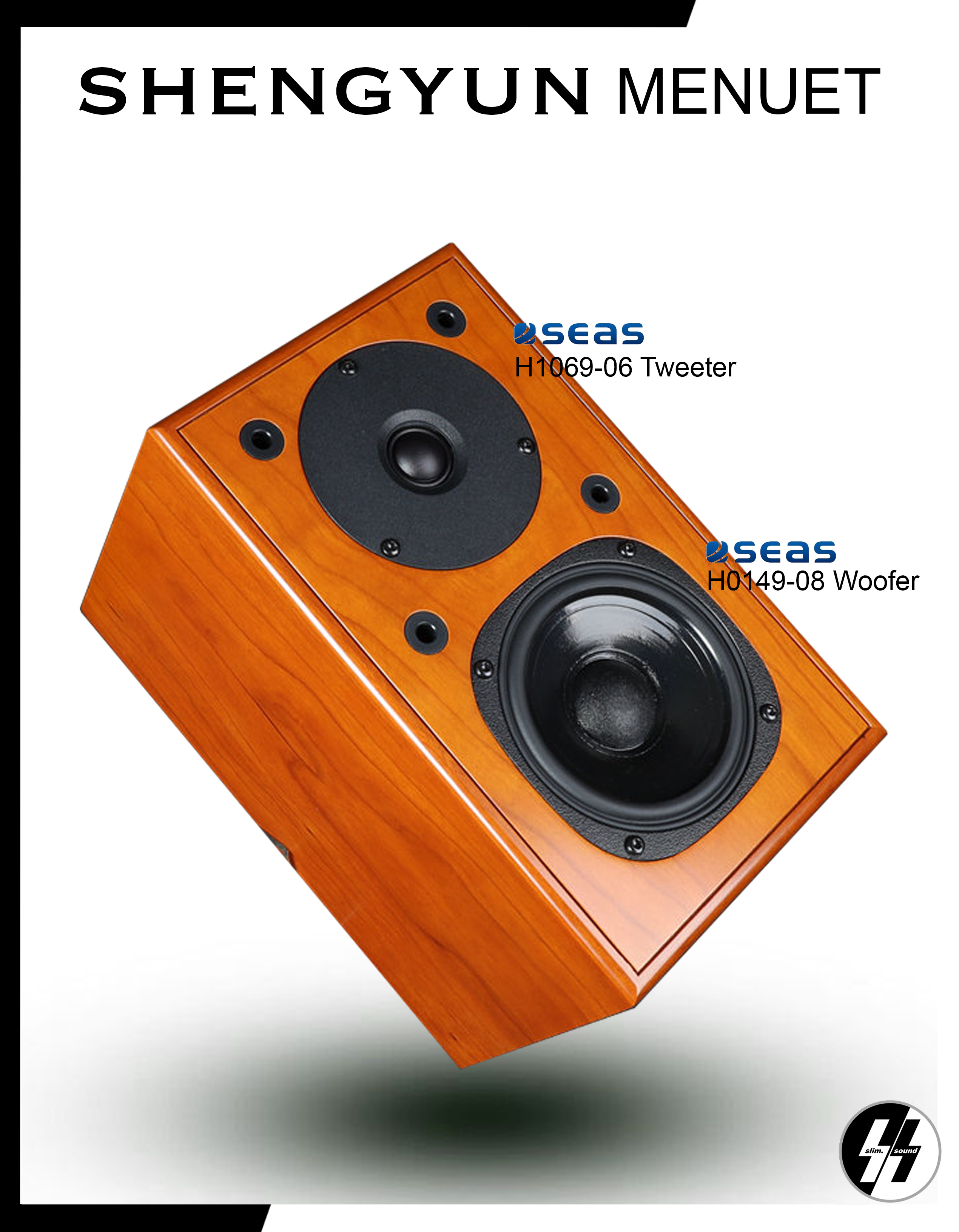 ลำโพง | Shengyun - MENUET | SEAS H1069-06 tweeter / SEAS H0149-08 woofer (made in china)
