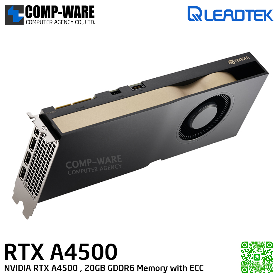 Leadtek NVIDIA RTX A4500 (20GB GDDR6 with ECC) Workstation Graphics Card for revolutionary designs, scientific breakthroughs, and immersive entertainment รับประกัน 3ปี