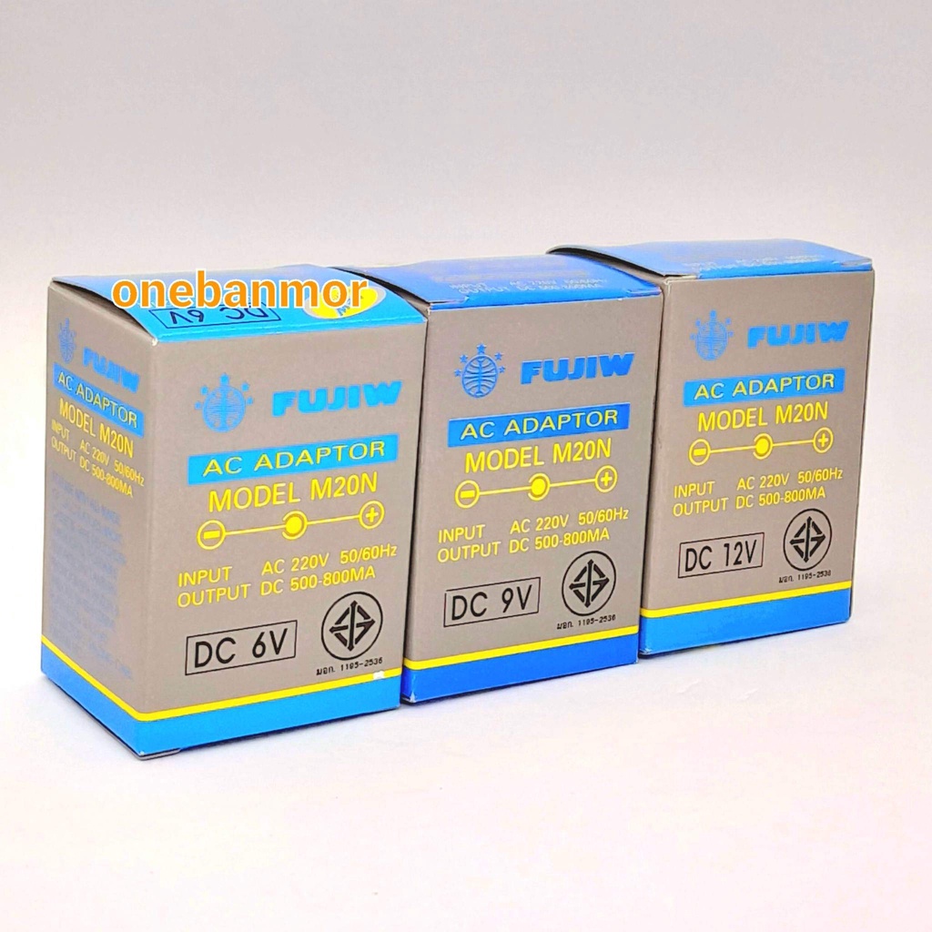 Adaptor Fujiw M20N 6V. 9V. และ12V. -ใน +นอก negative polarity 800mA
