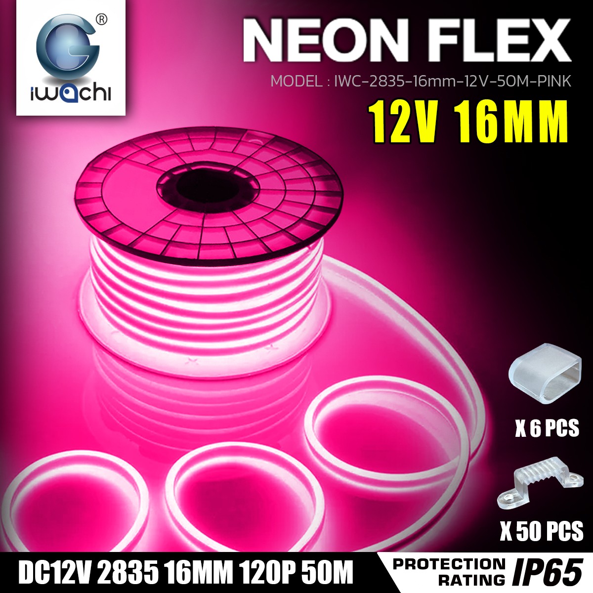 LED NEON FLEX DC12V ขนาด16 มิล 1ม้วน แสงสีชมพู ไฟนีออนเฟล็กซ์ IWC-2835-16MM-12V-50M PINK