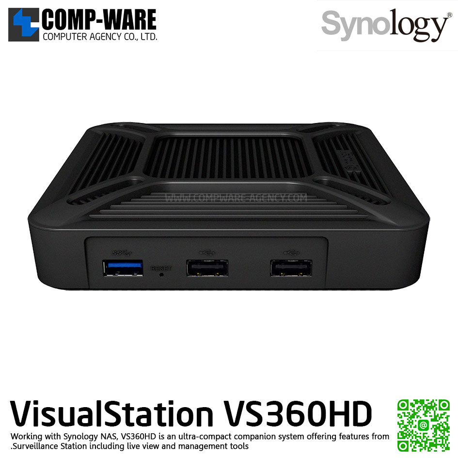 Synology Surveillance VisualStation VS360HD รับประกัน 3 ปี / MOQ 4 unit / ** by order 30-45 วันทำการ **