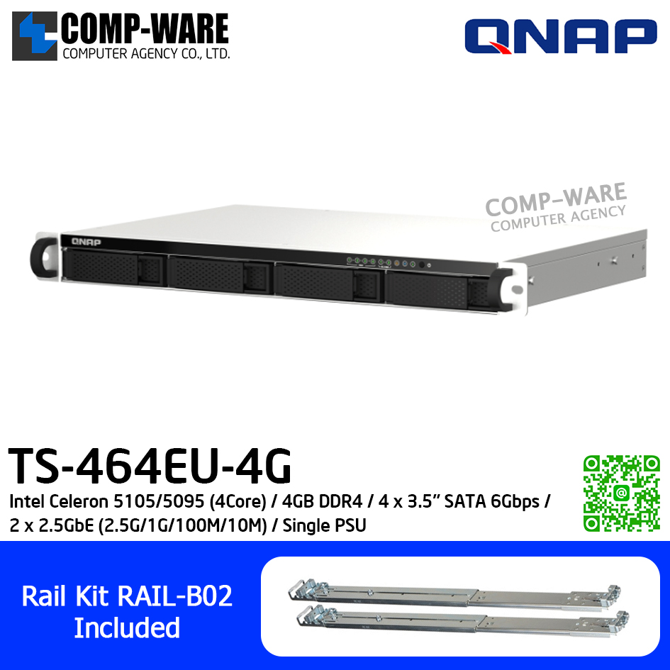 QNAP (1U 4-Bay) TS-464EU-4G / Intel Celeron 5105/5095 (4Core) / 4GB DDR4 / 4 x 3.5" SATA 6Gbps / 2 x 2.5GbE (2.5G/1G/100M/10M) / Single PSU / 3Y Warranty / No HDD / Rail Kit RAIL-B02