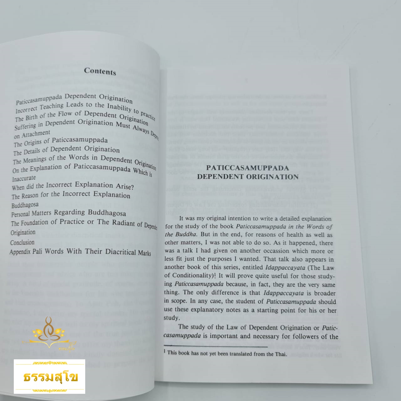 PATICCASAMUPPADA : Practical Dependent Origination