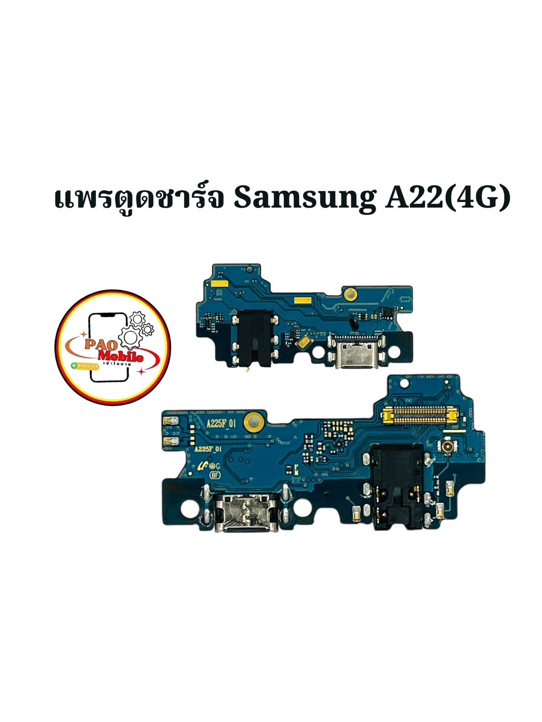 แพรตูดชาร์จ Samsung A22 4G SKU-02292