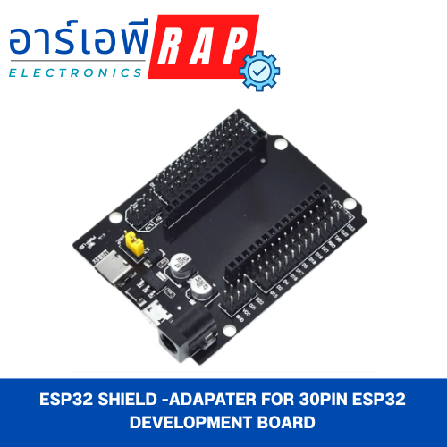 ESP32 Shield -Adapater for 30Pin ESP32 Development Board