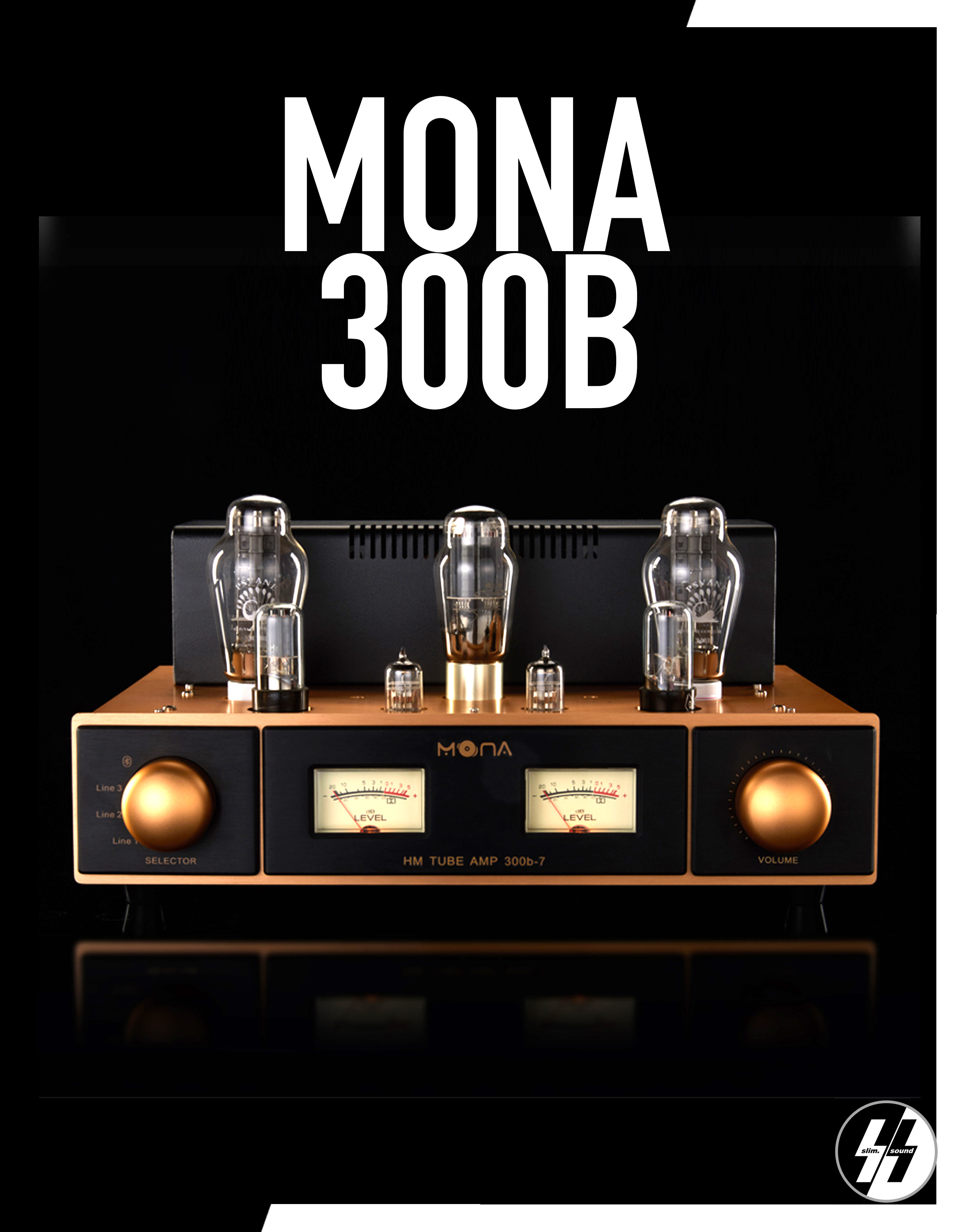 แอมป์หลอด | MONA - 300B | Hardwired - Tube Amplifier single-ended class A | 10 watt