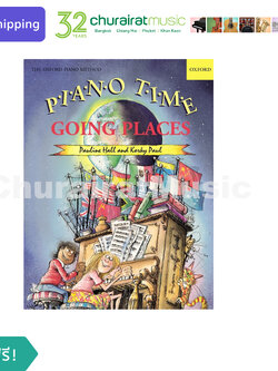 หนังสือเปียโน The Oxford Piano Method Piano Time - Piano Time Going Places