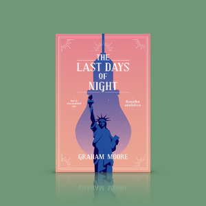 หนังสือ ห้วงสุดท้ายแห่งรัตติกาล -นิยายอิงประวัติศาสตร์ ศึกชิงลิขสิทธิ์การประดิษฐ์หลอดไฟฟ้า