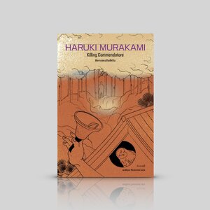 [พิมพ์ 2 ปกอ่อน] หนังสือ สังหารจอมทัพอัศวิน -นวนิยายอ่านเพลินโดยฮารูกิ มูราคามิ 2 เล่มเต็มอิ่ม จริง-ไม่จริง อยู่ตรงไหน