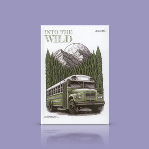 [ปกแข็ง] หนังสือ เข้าป่าหาชีวิต : Into The Wild -นิยายอิงชีวประวัติ อุดมคติ จินตนาการ ด้านมืด ประสบการณ์ในถิ่นรกร้าง