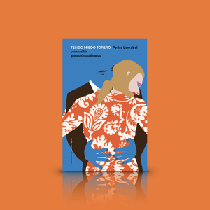 หนังสือ มาทาดอร์ที่รัก สู้และฝันถึงวันเปลี่ยนแปลง -วรรณกรรมชิลี LGBTQ+ ความปรารถนา ความมุ่นมั่น และความกล้าใฝ่ฝัน